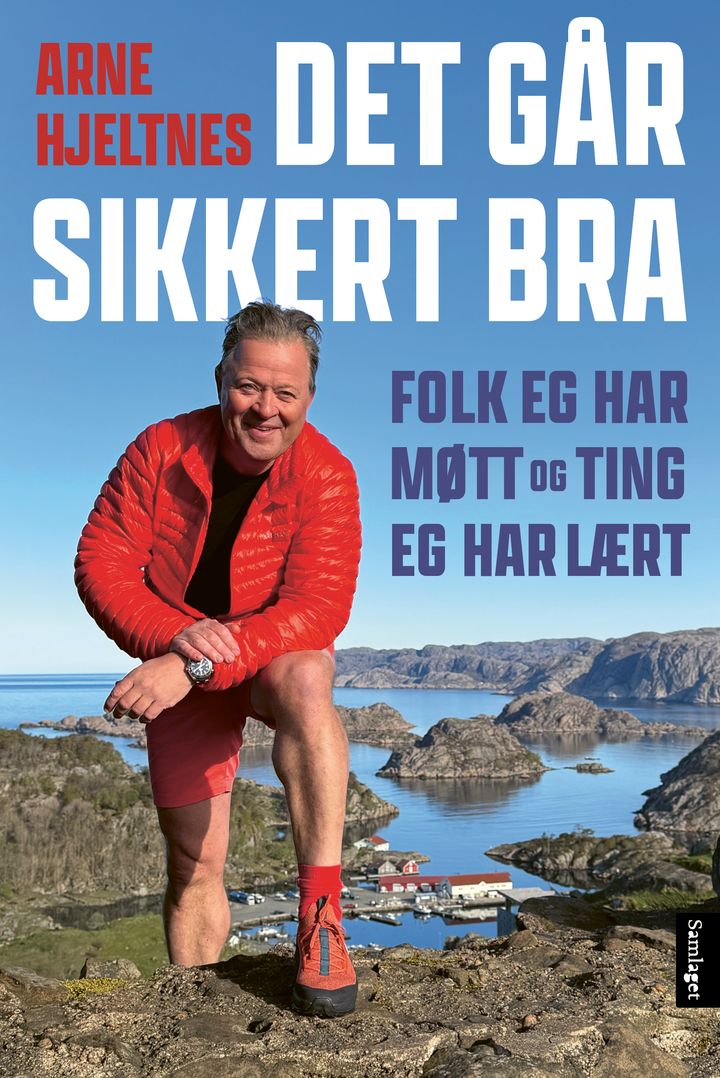 Det går sikkert bra: folk eg har møtt, og ting eg har lært