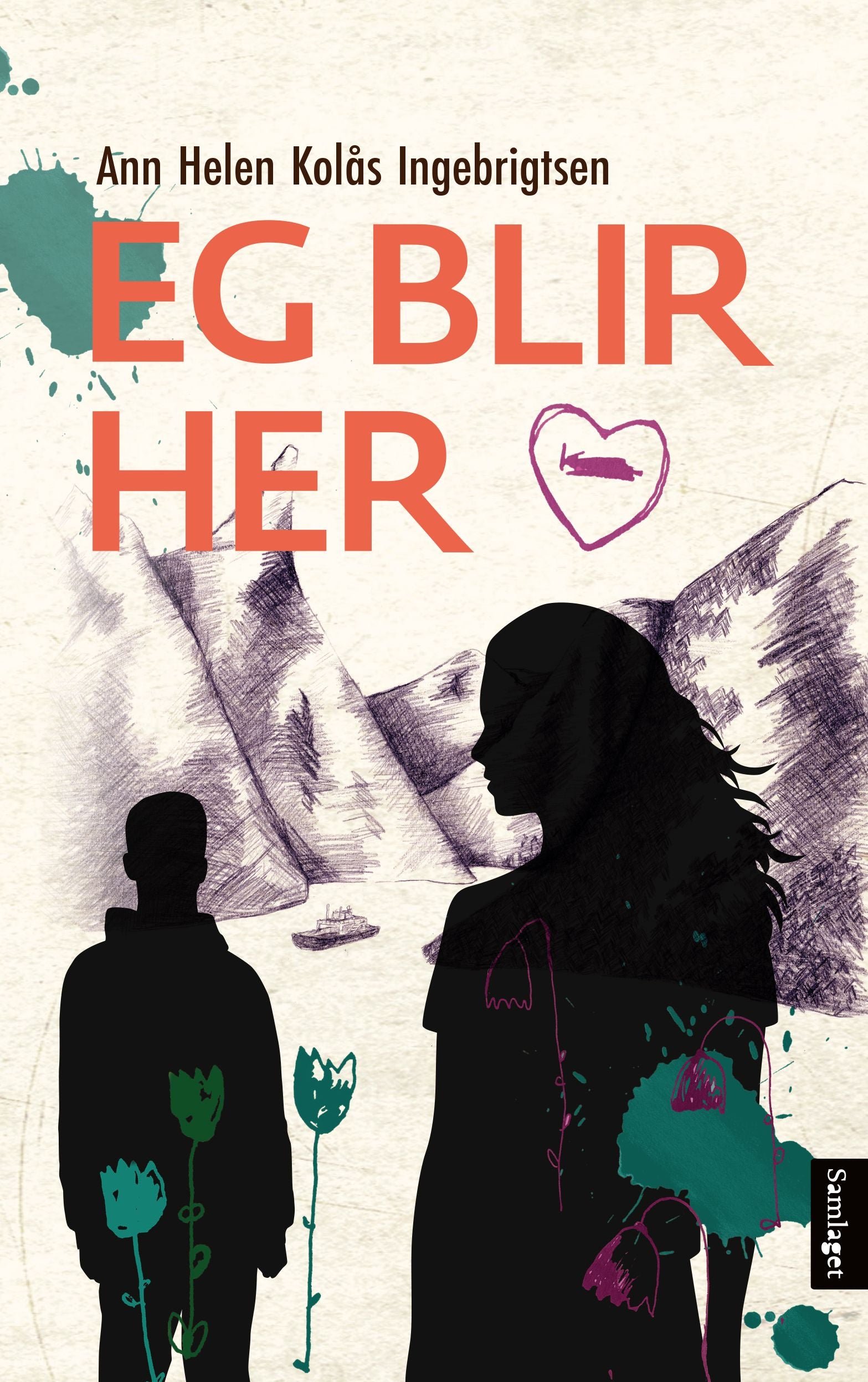 Eg blir her: roman