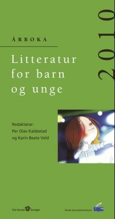 Litteratur for barn og unge 2010: årboka