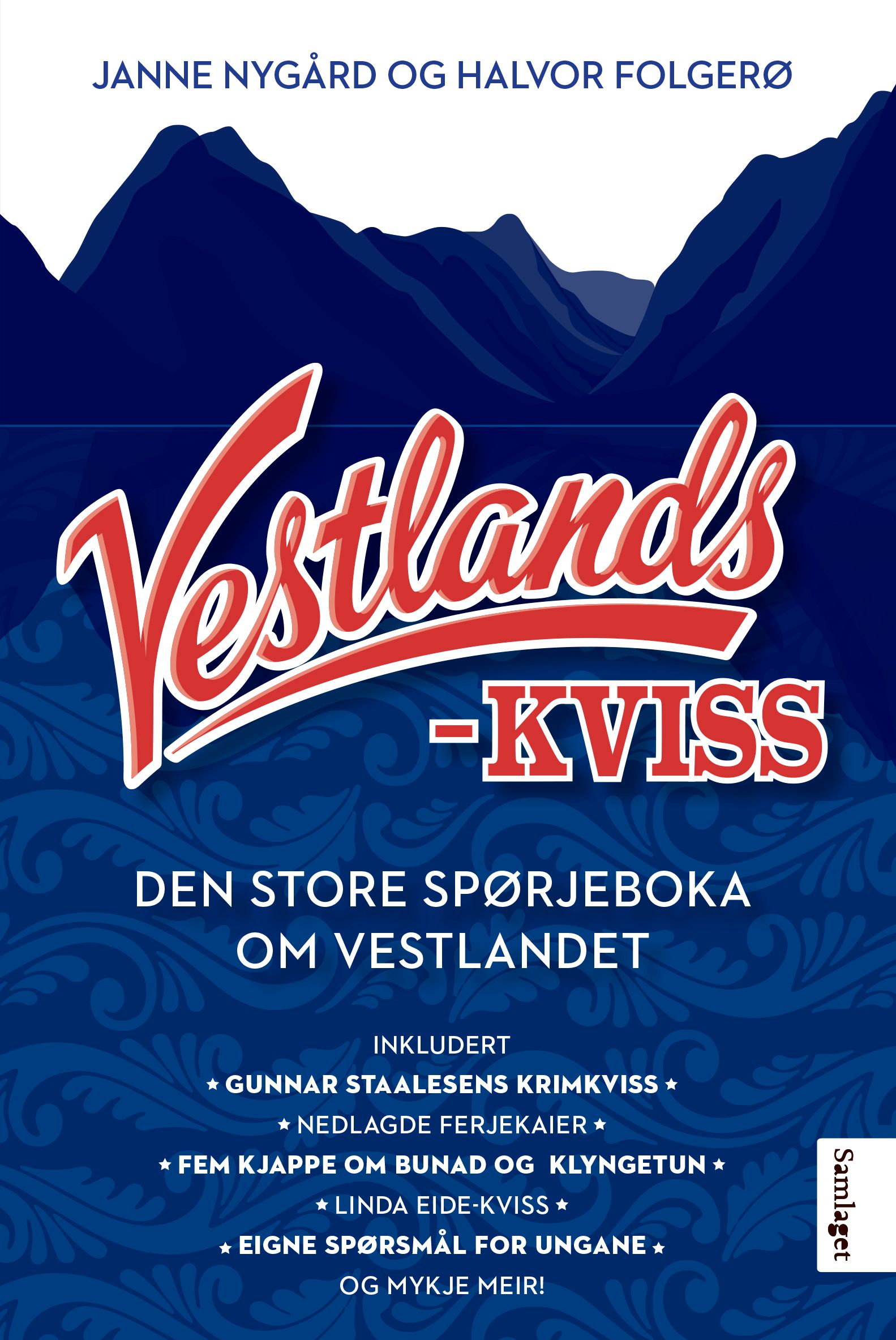 Vestlandskviss: den store spørjeboka om Vestlandet