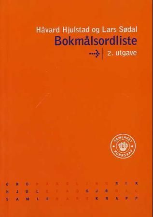 Bokmålsordliste: ordbok for skoleverket