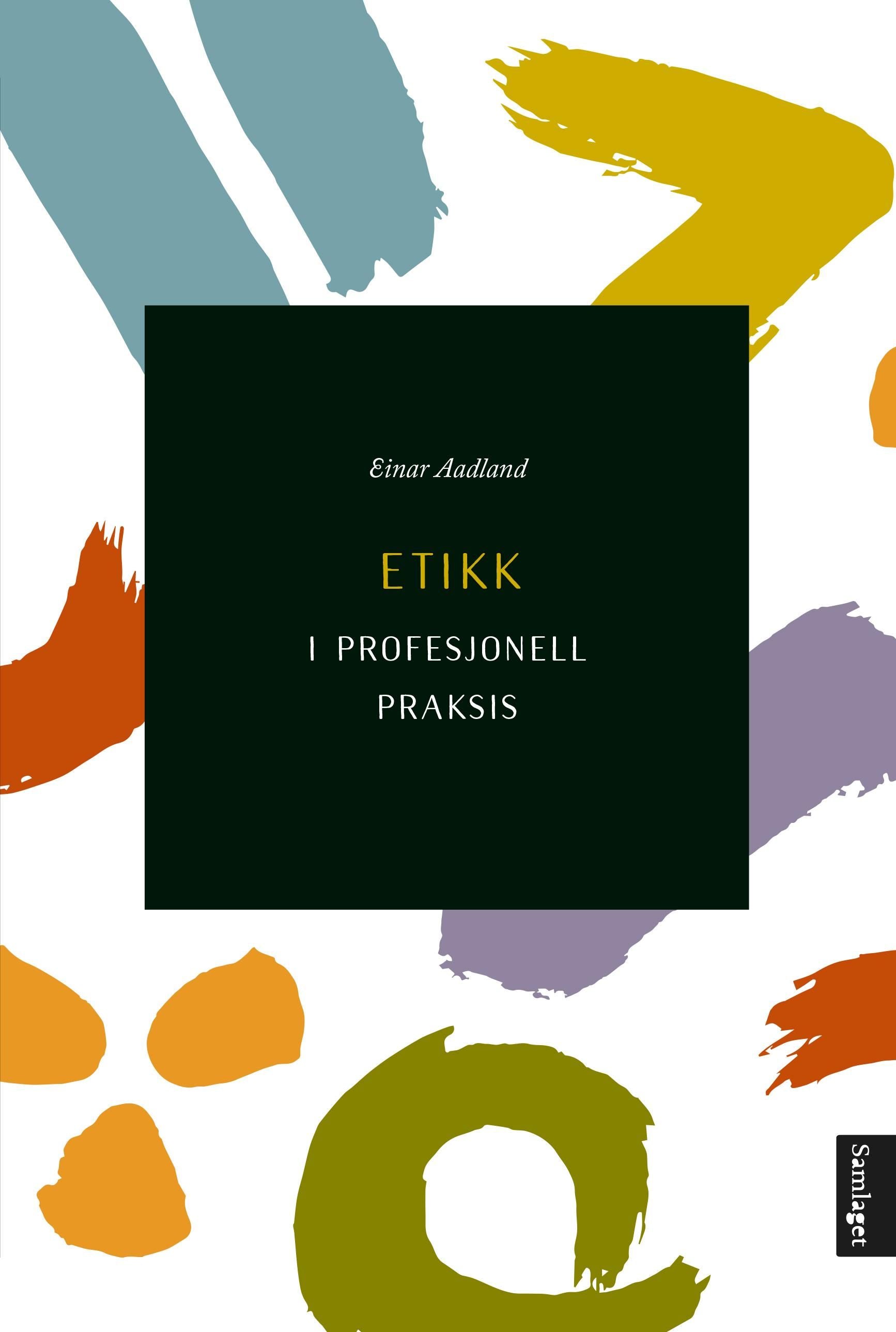 Etikk i profesjonell praksis