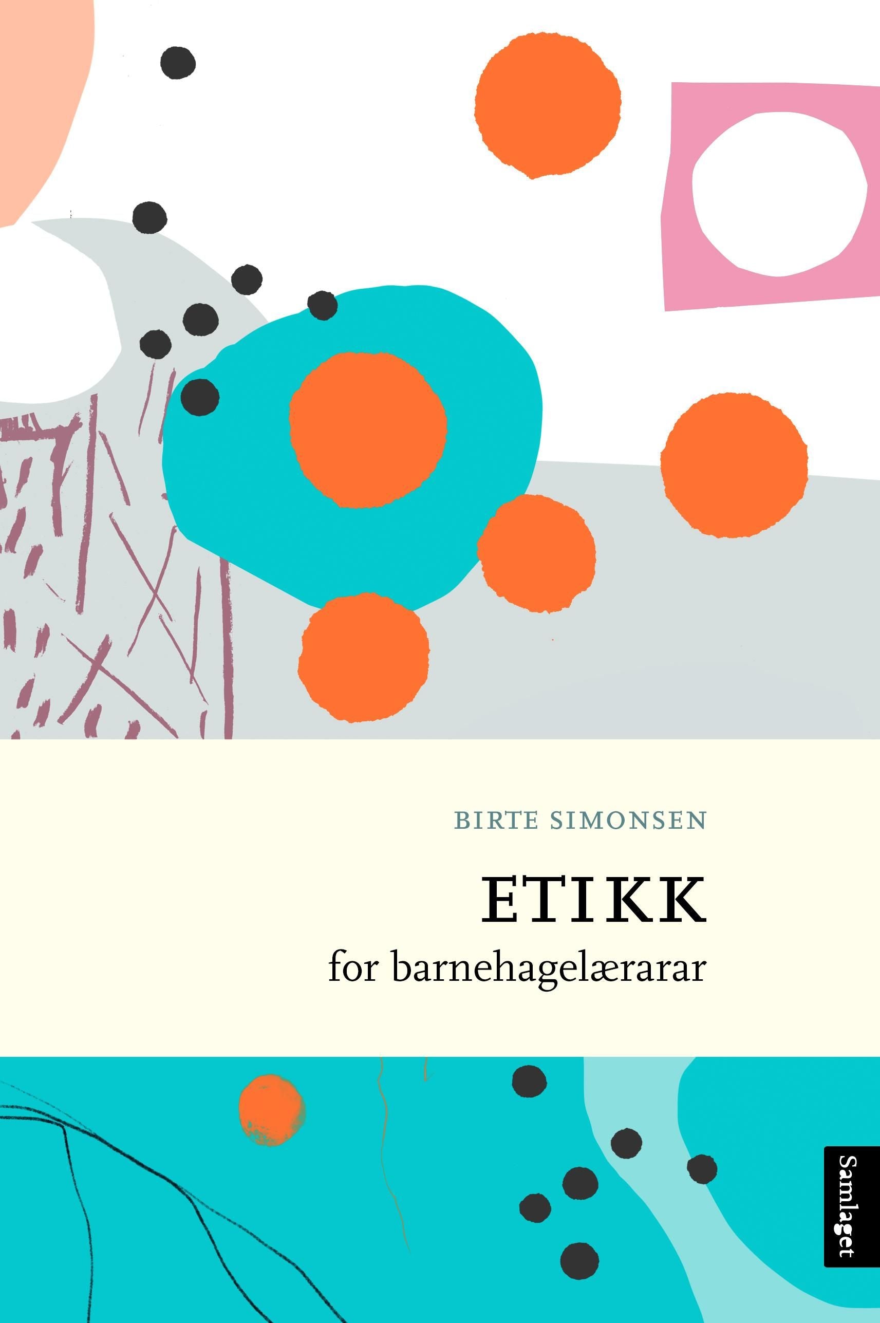 Etikk for barnehagelærarar