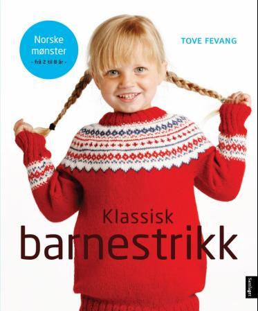 Klassisk barnestrikk: norske mønster frå 2 til 8 år