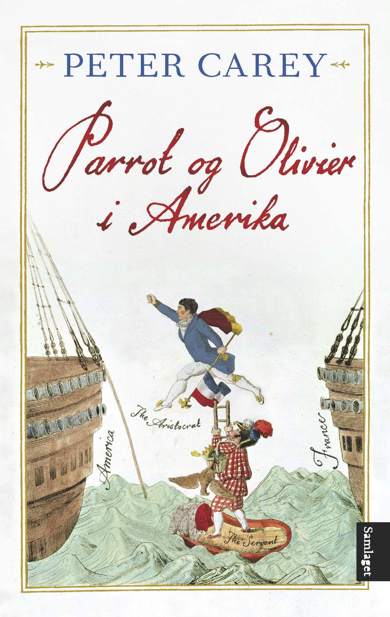 Parrot og Olivier i Amerika