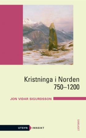 Kristninga i Norden 750-1200