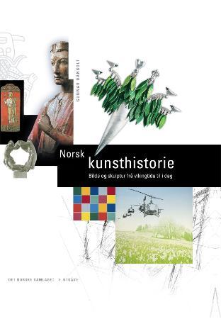 Norsk kunsthistorie: bilde og skulptur frå vikingtida til i dag