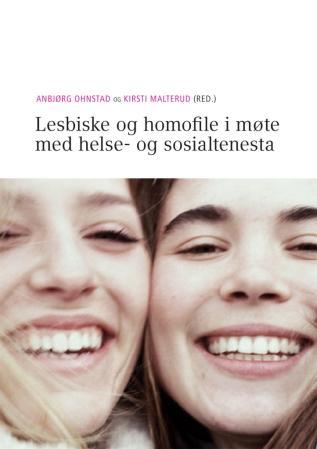Lesbiske og homofile i møte med helse- og sosialtenesta