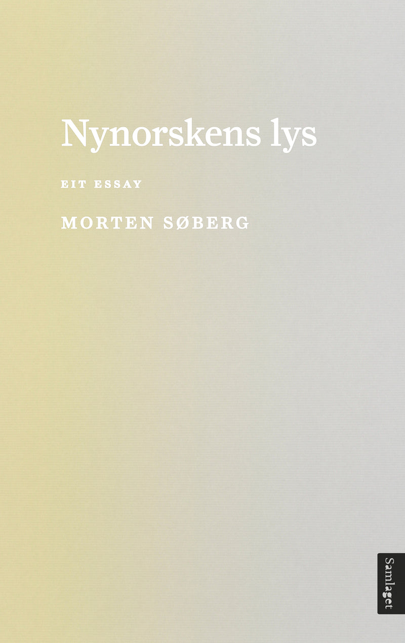 Nynorskens lys: eit essay
