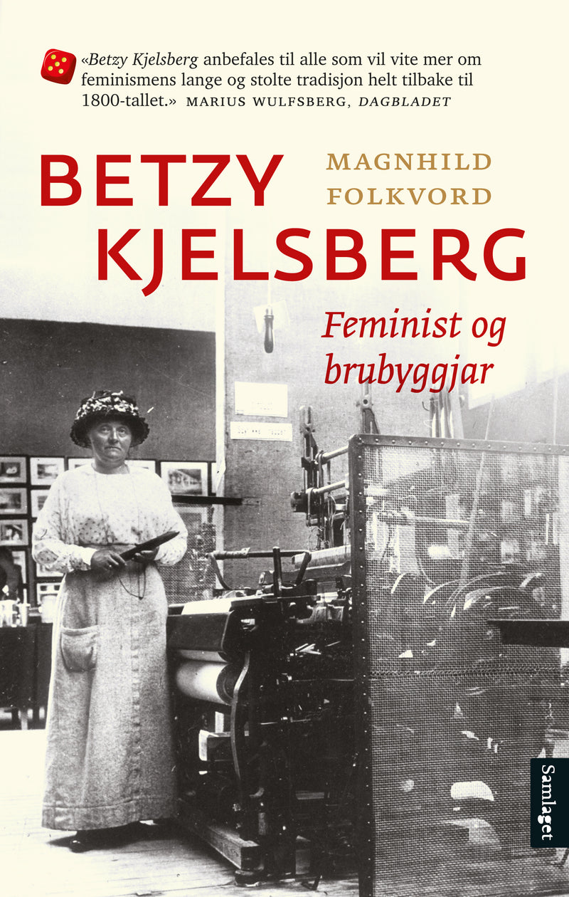 Betzy Kjelsberg: feminist og brubyggjar