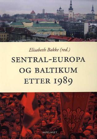 Sentral-Europa og Baltikum etter 1989