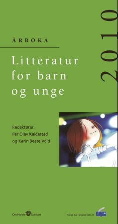 Litteratur for barn og unge 2010: årboka