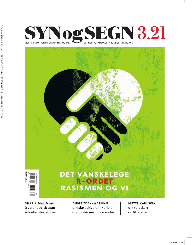 Syn og segn. Hefte 3-2021: tidsskrift for kultur, samfunn & politikk