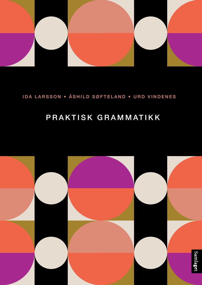 Praktisk grammatikk.: øvingar og løysingsforslag