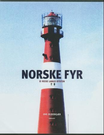 Norske fyr: ei reise langs kysten